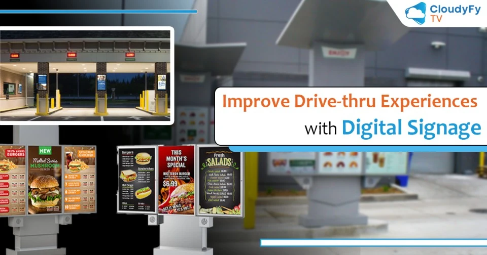 Enhance Drive-thru Experiences Using Advanced Digital Signage in Hotel