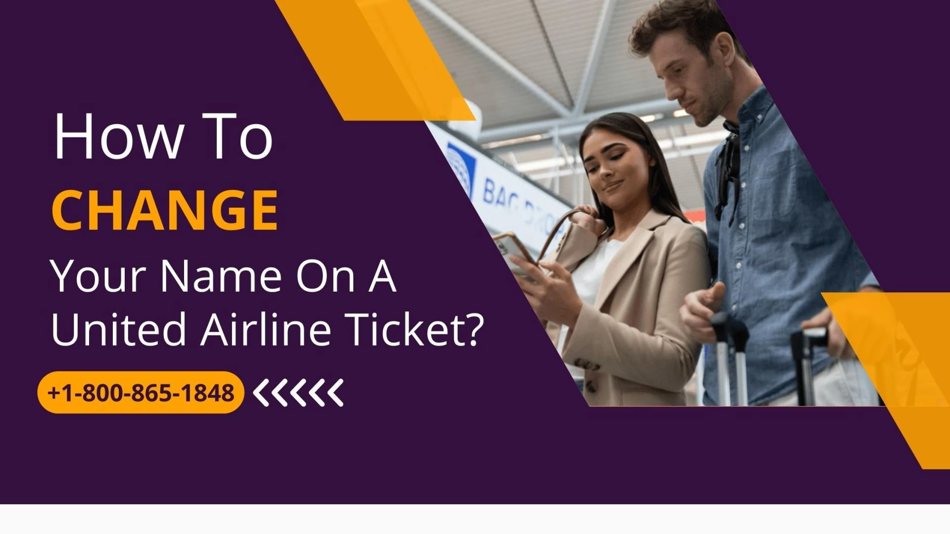 How To Change Your Name On A United Airline Ticket?