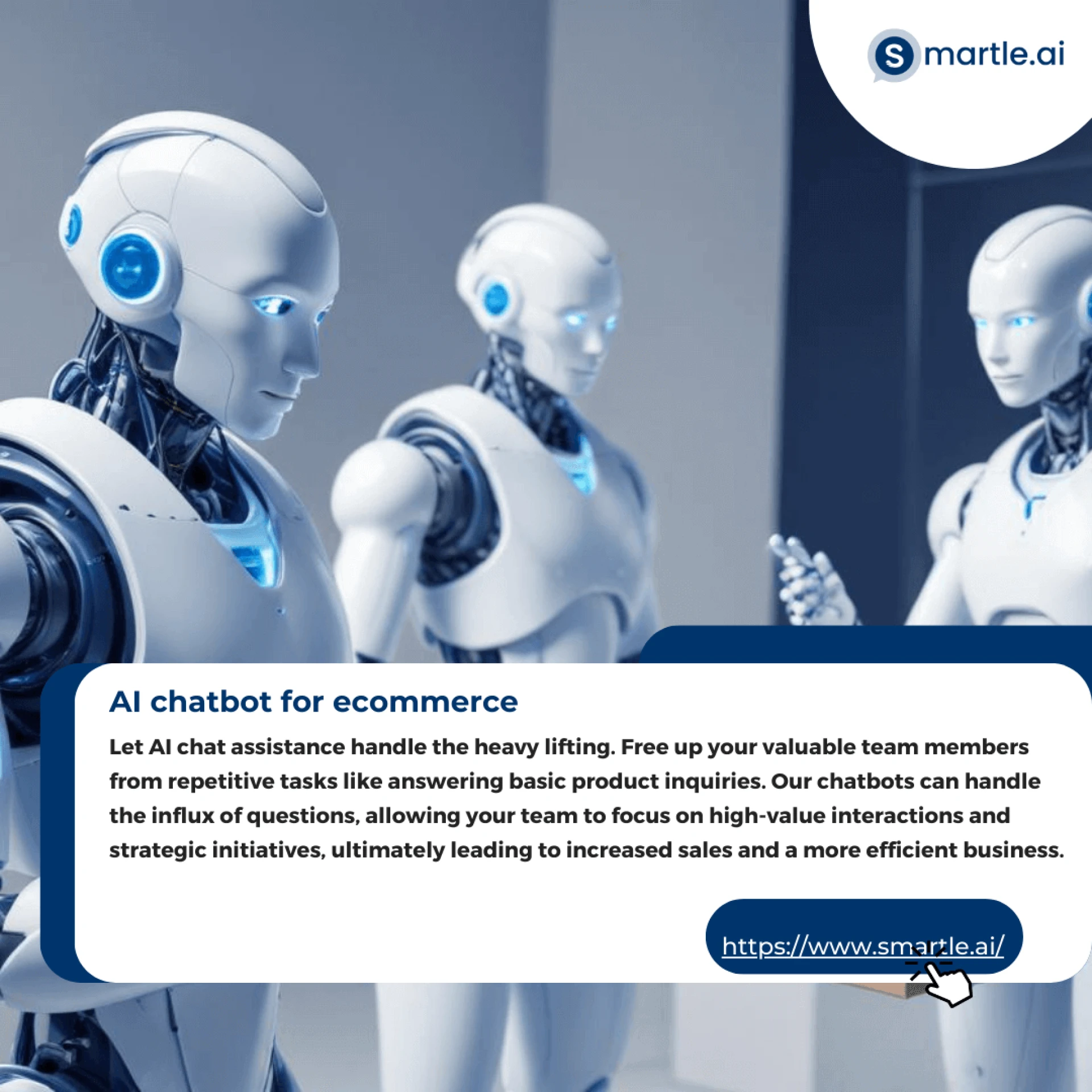E-commerce on Autopilot: How AI Chatbots Fueled by Smartle AI Can Supercharge Your Sales Growth