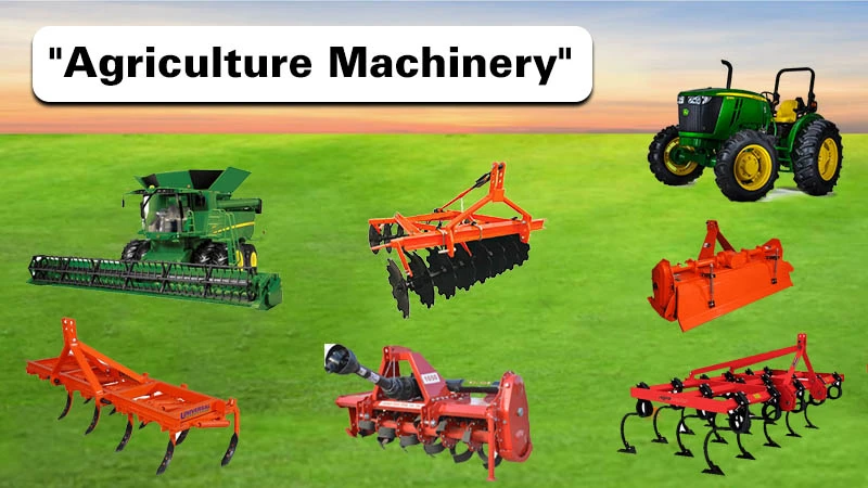 Some Agriculture Equipment List With Uses