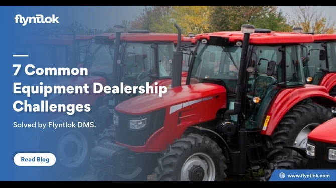 7 Common Equipment Dealership Challenges