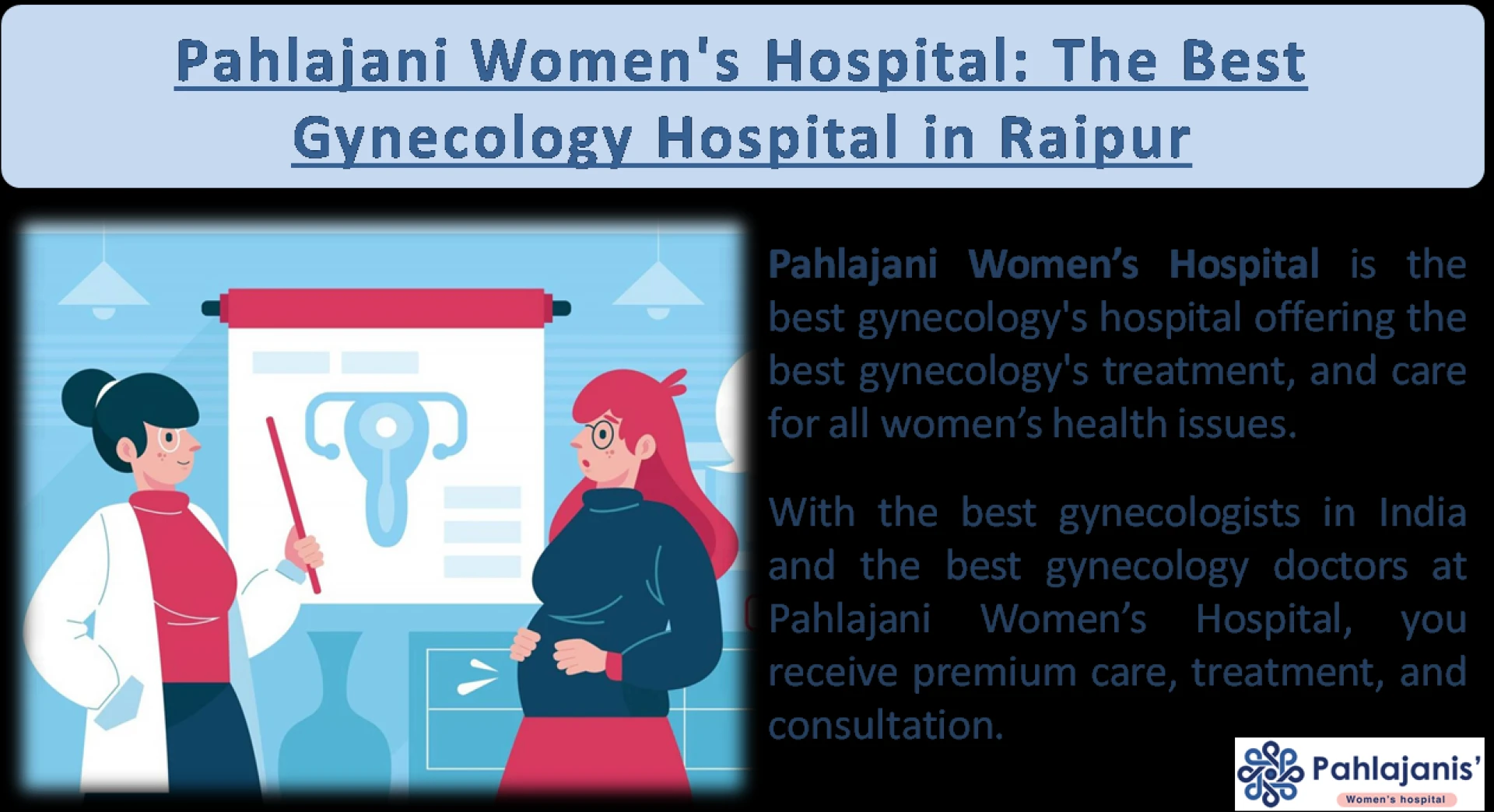 Leading the Way in Women's Health: Best Gynecology at Pahlajani Women's Hospital