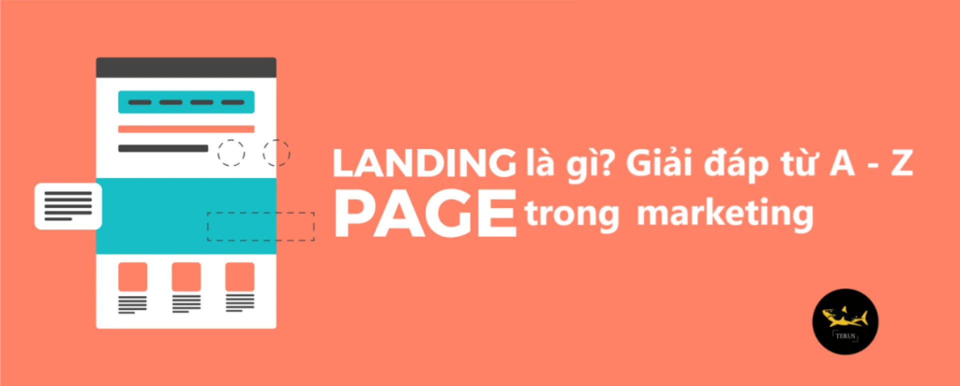 Landing Page là gì? Giải đáp từ A – Z về Landing Page trong marketing