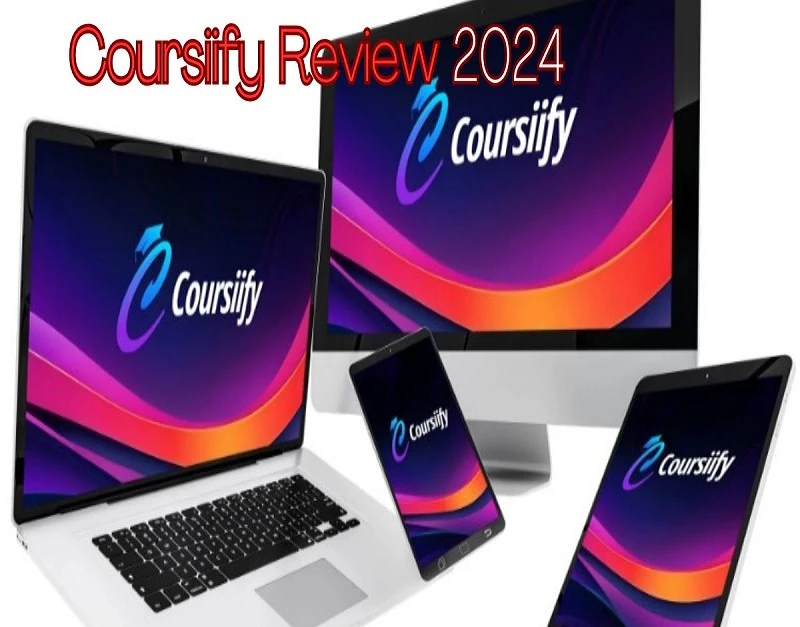 Coursiify To Launch Your Profitable E-Learning Business