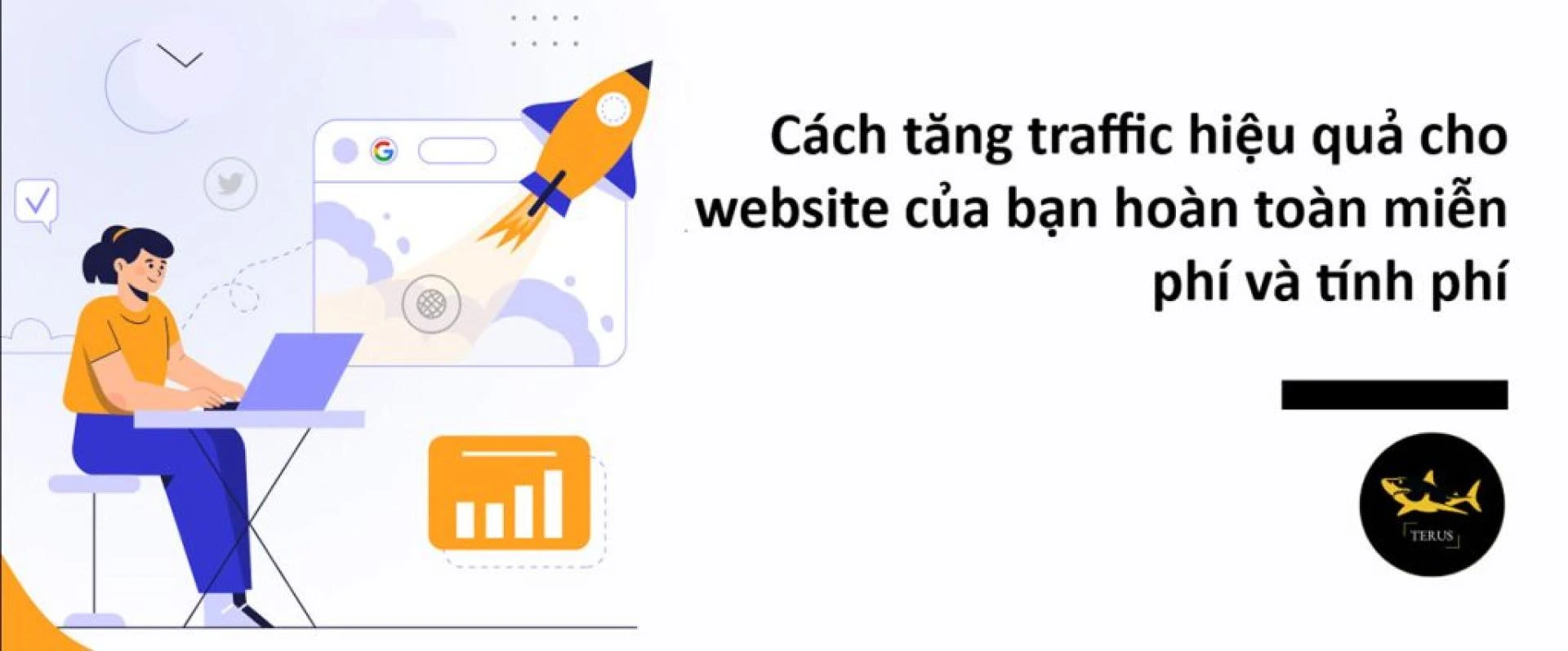 Tăng Traffic Cho Website Miễn Phí Mà Bạn Không Thể Bỏ Qua
