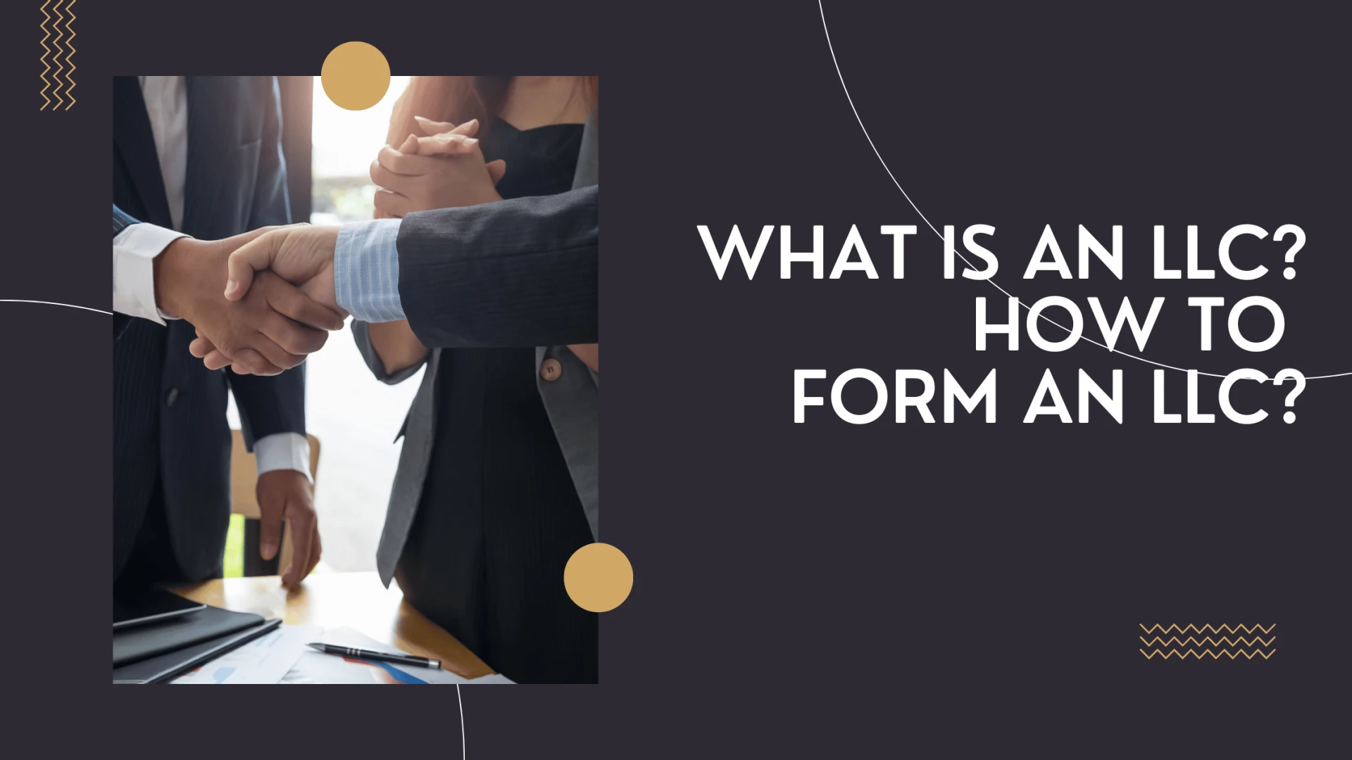 What is an LLC? How to Form an LLC