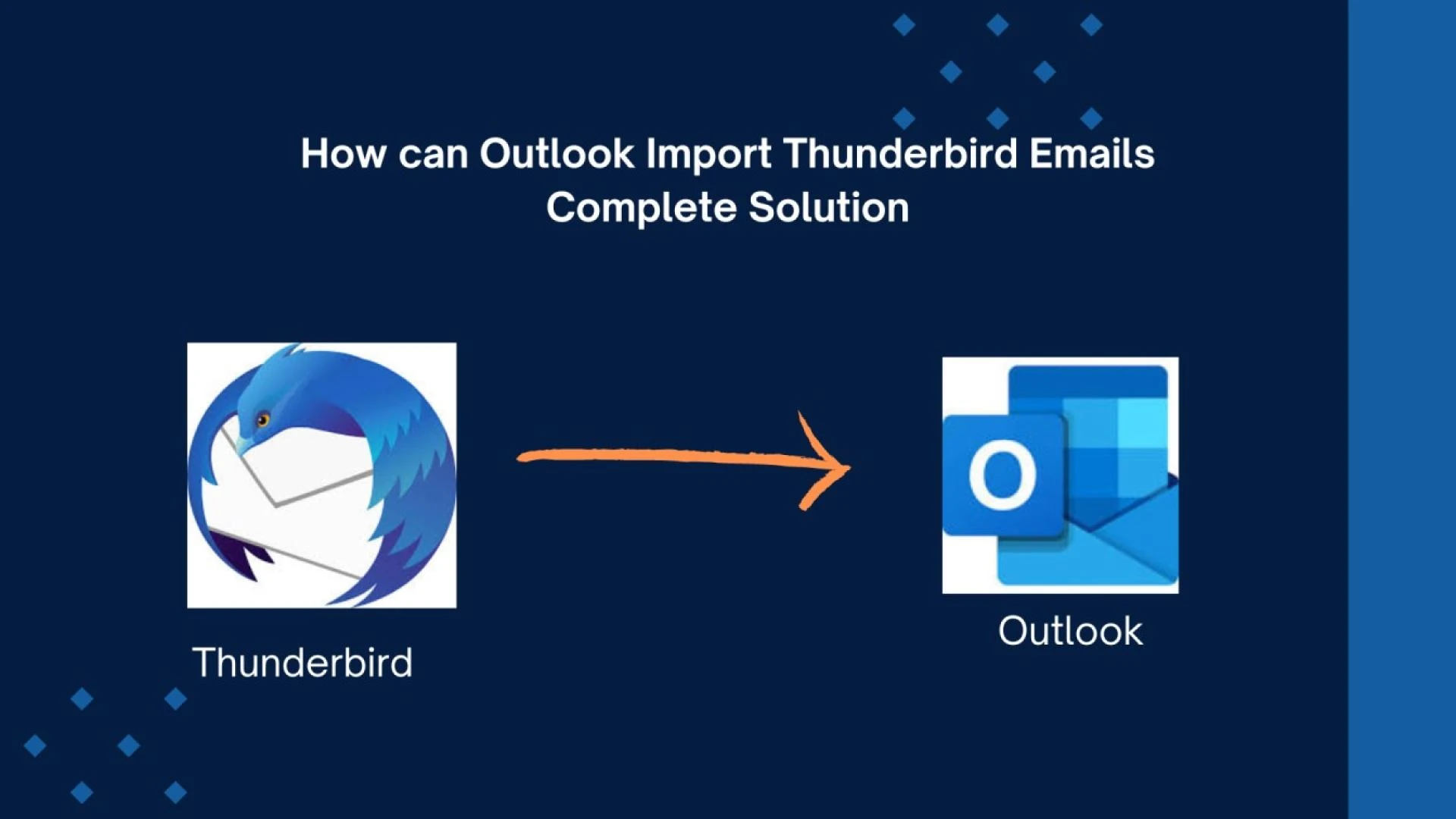 How can Outlook Import Thunderbird Emails-Complete Solution