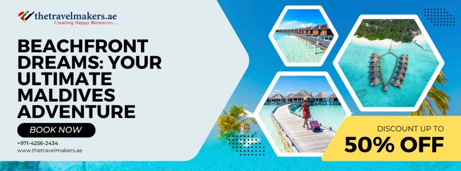Beachfront Dreams: Your Ultimate Maldives Adventure
