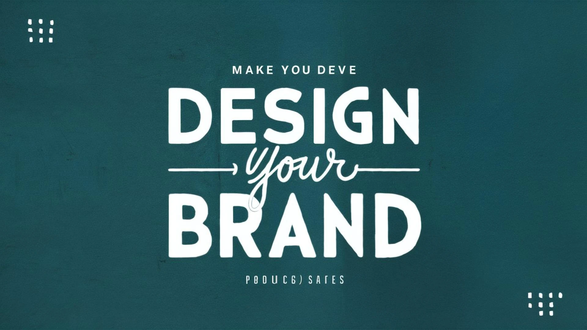 What are the key steps to design your own brand?