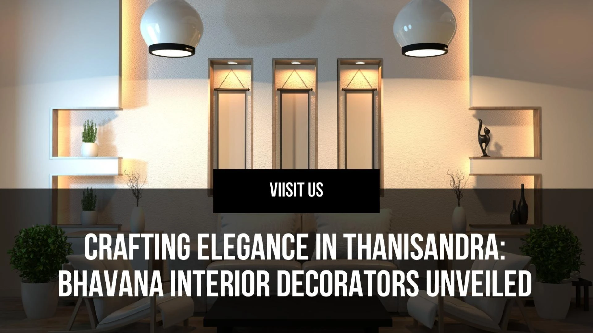Crafting Elegance in Thanisandra: Bhavana Interior Decorators Unveiled