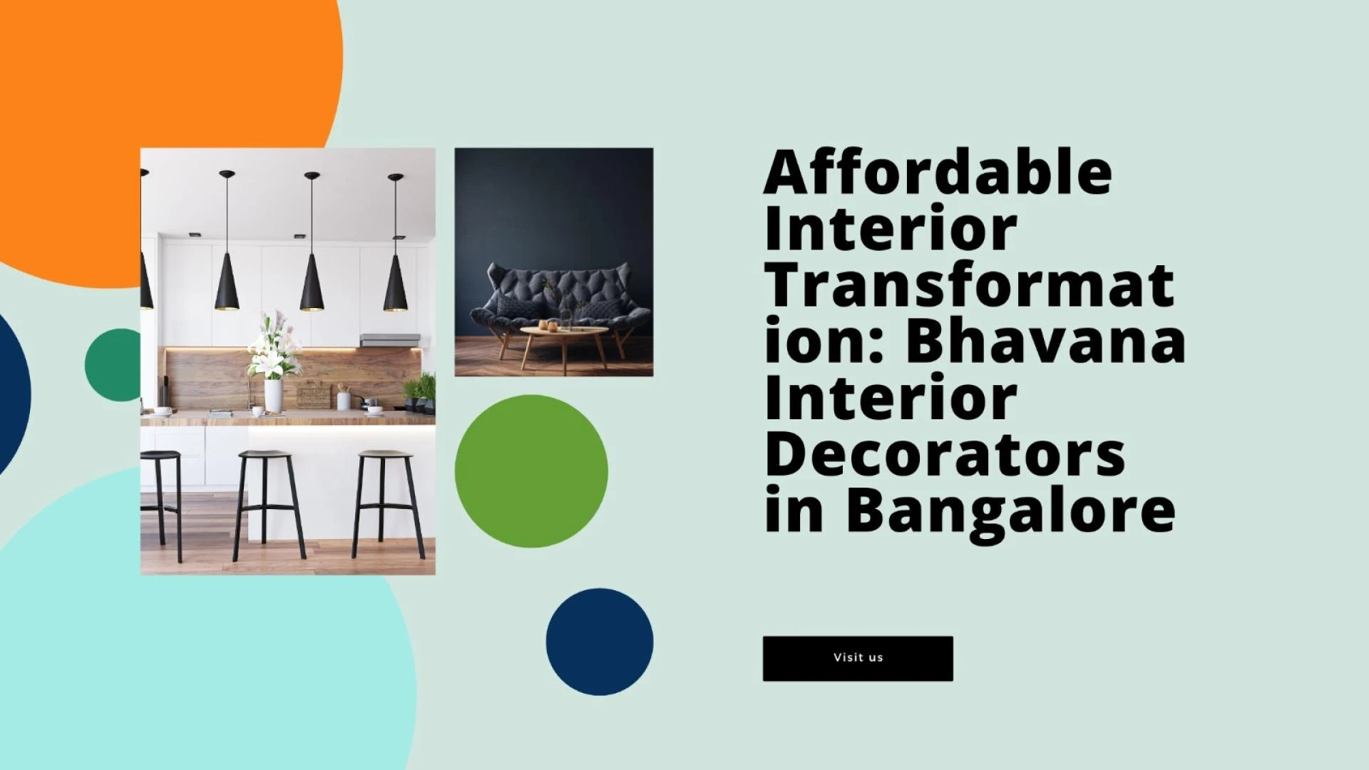 Affordable Interior Transformation: Bhavana Interior Decorators in Bangalore