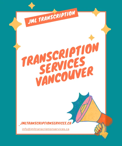 Comprehensive Guide to Transcription Services in Vancouver