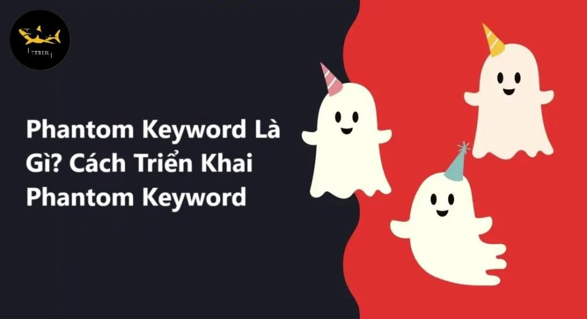 Phantom Keyword - Điều bị bỏ quên khi làm SEO trong năm 2024