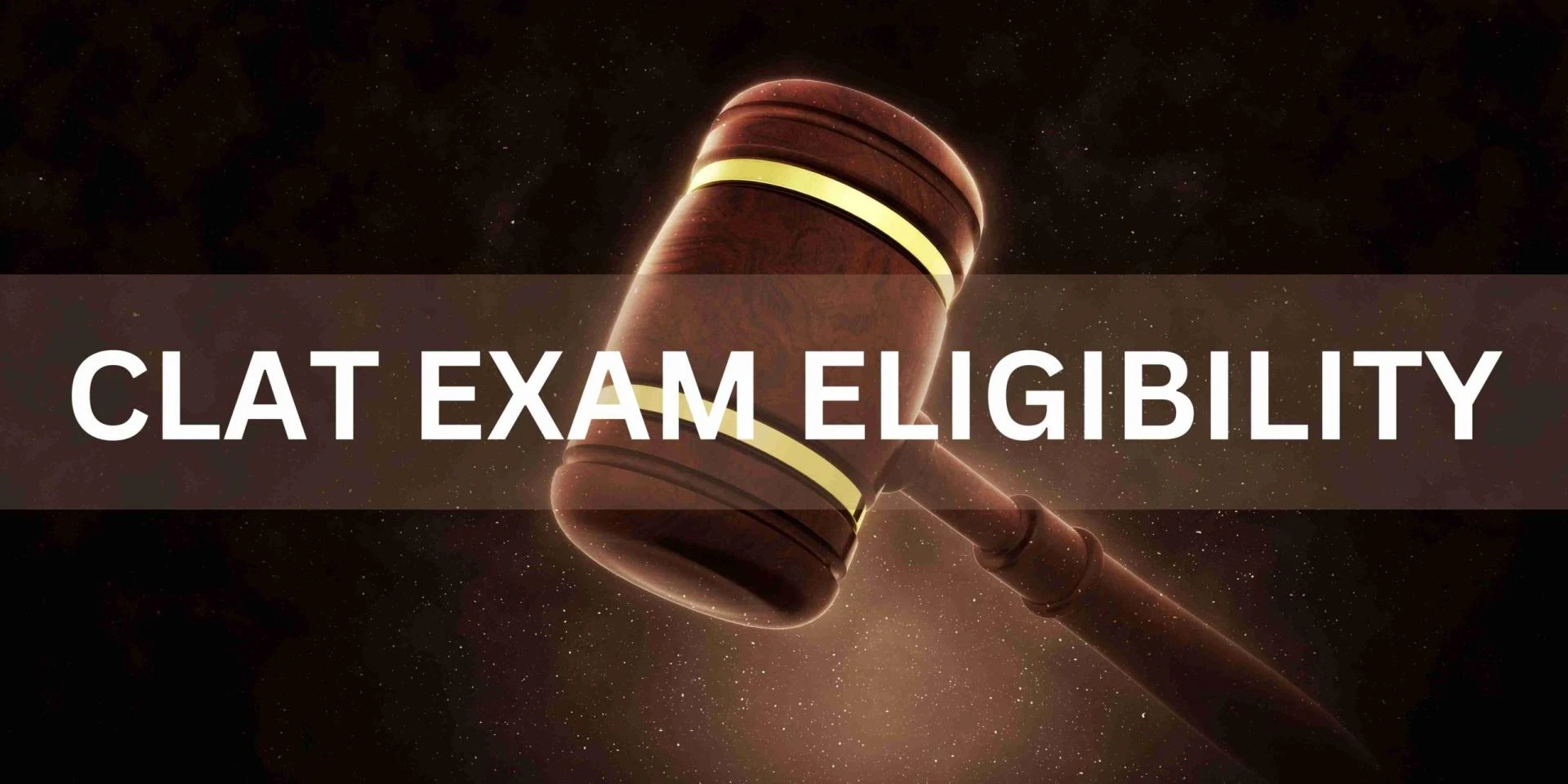 CLAT Eligibility : Guide for Aspiring Law Students