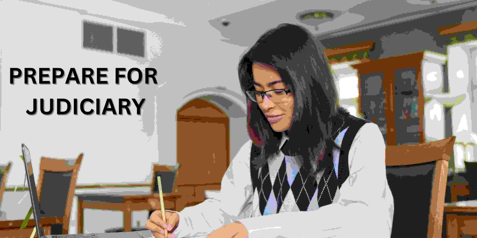 Overview of Judiciary Exam: All About Judiciary