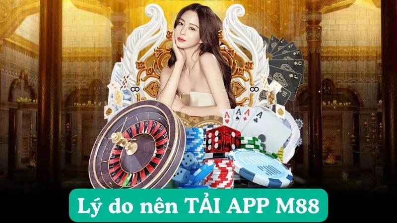 Hướng Dẫn Cách Tải app M88 Siêu Đơn Giản