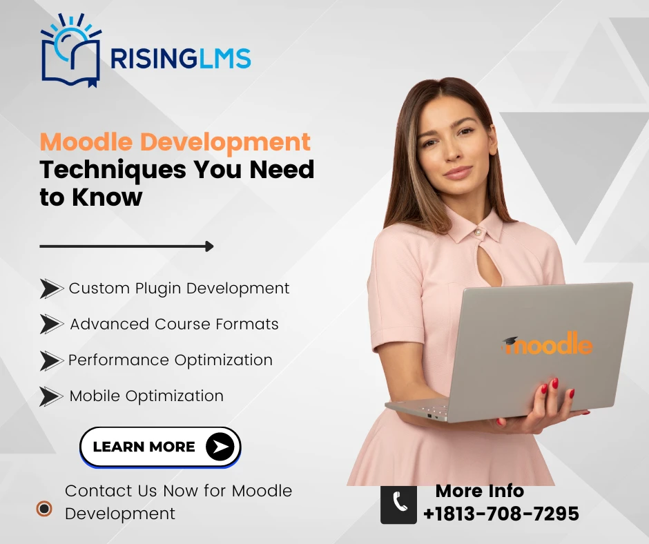 Beyond the Basics: Advanced Moodle Development Techniques You Need to Know