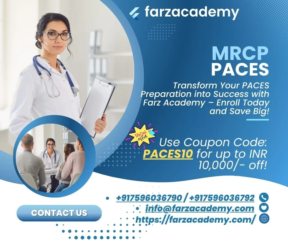 Ace Your MRCP PACES Exam with Farz Academy – Expert Guidance, Real Results!