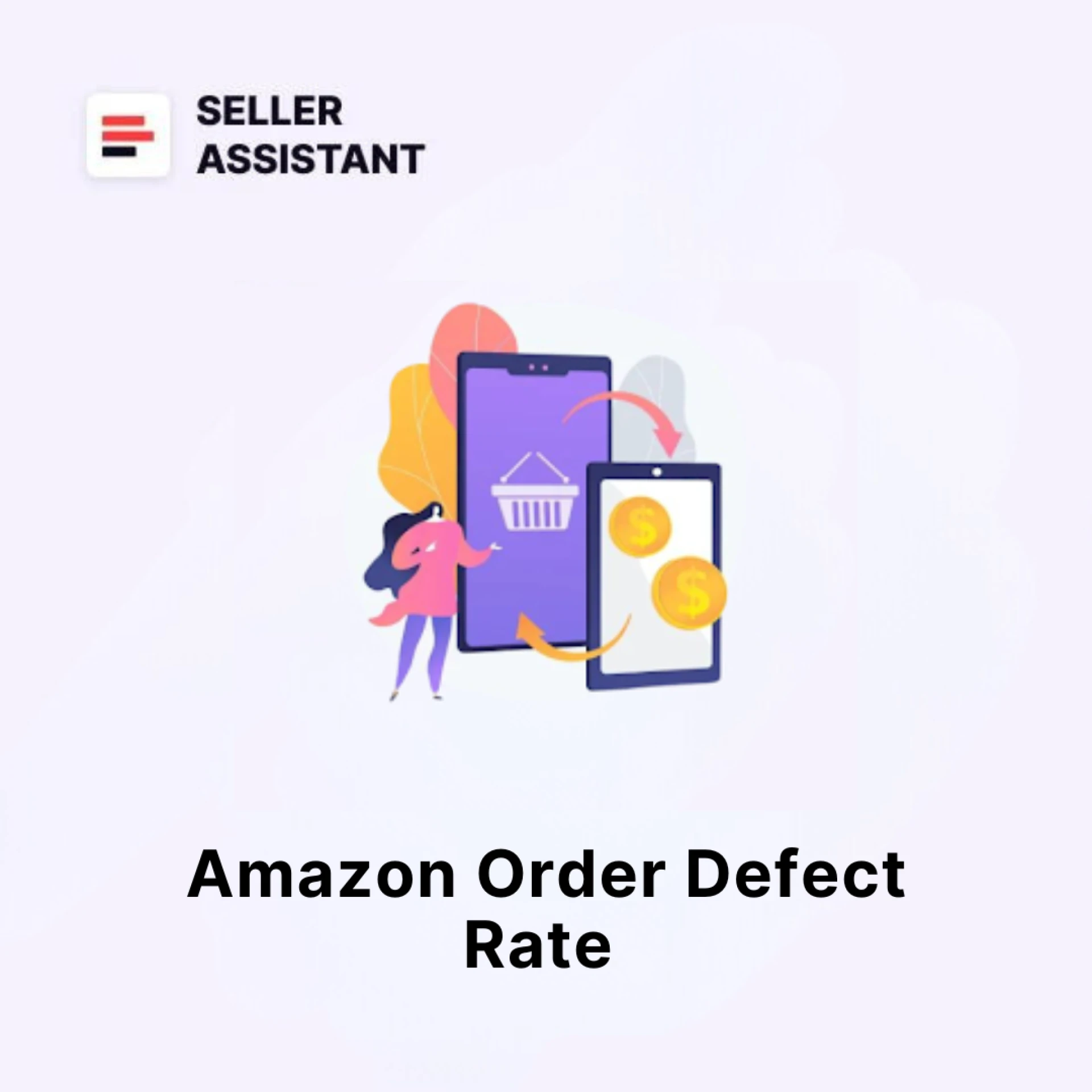 Amazon Order Defect Rate (ODR) — All You Need to Know