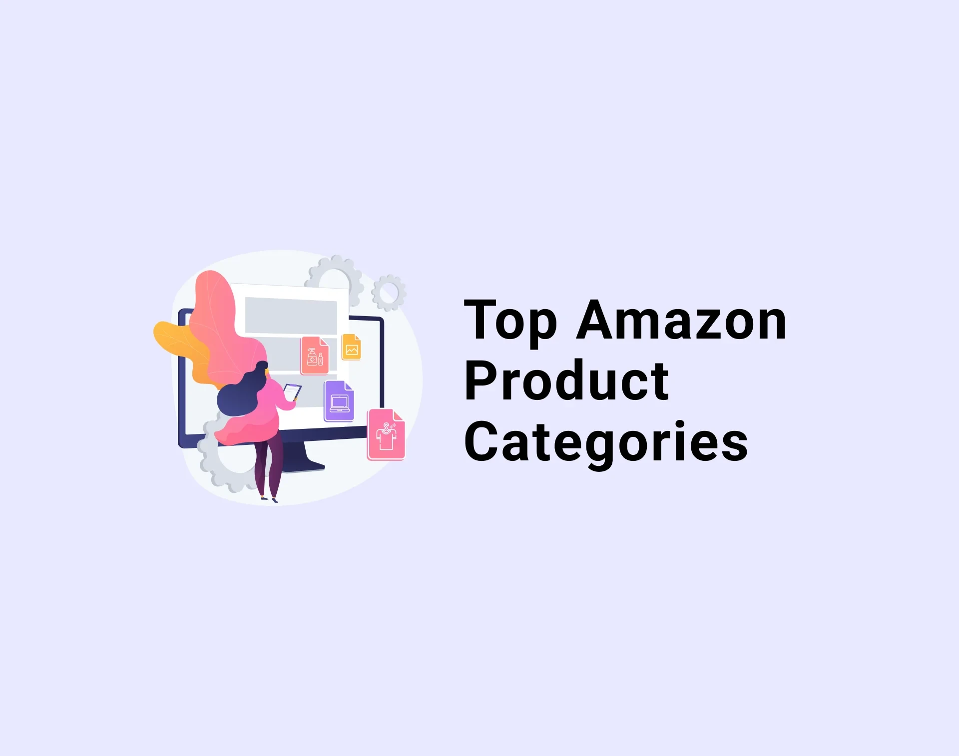 Top Amazon Product Categories