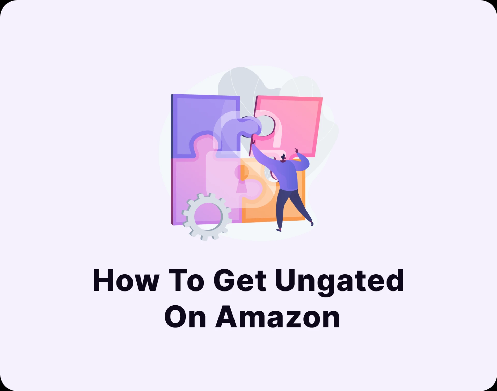How To Get Ungated On Amazon