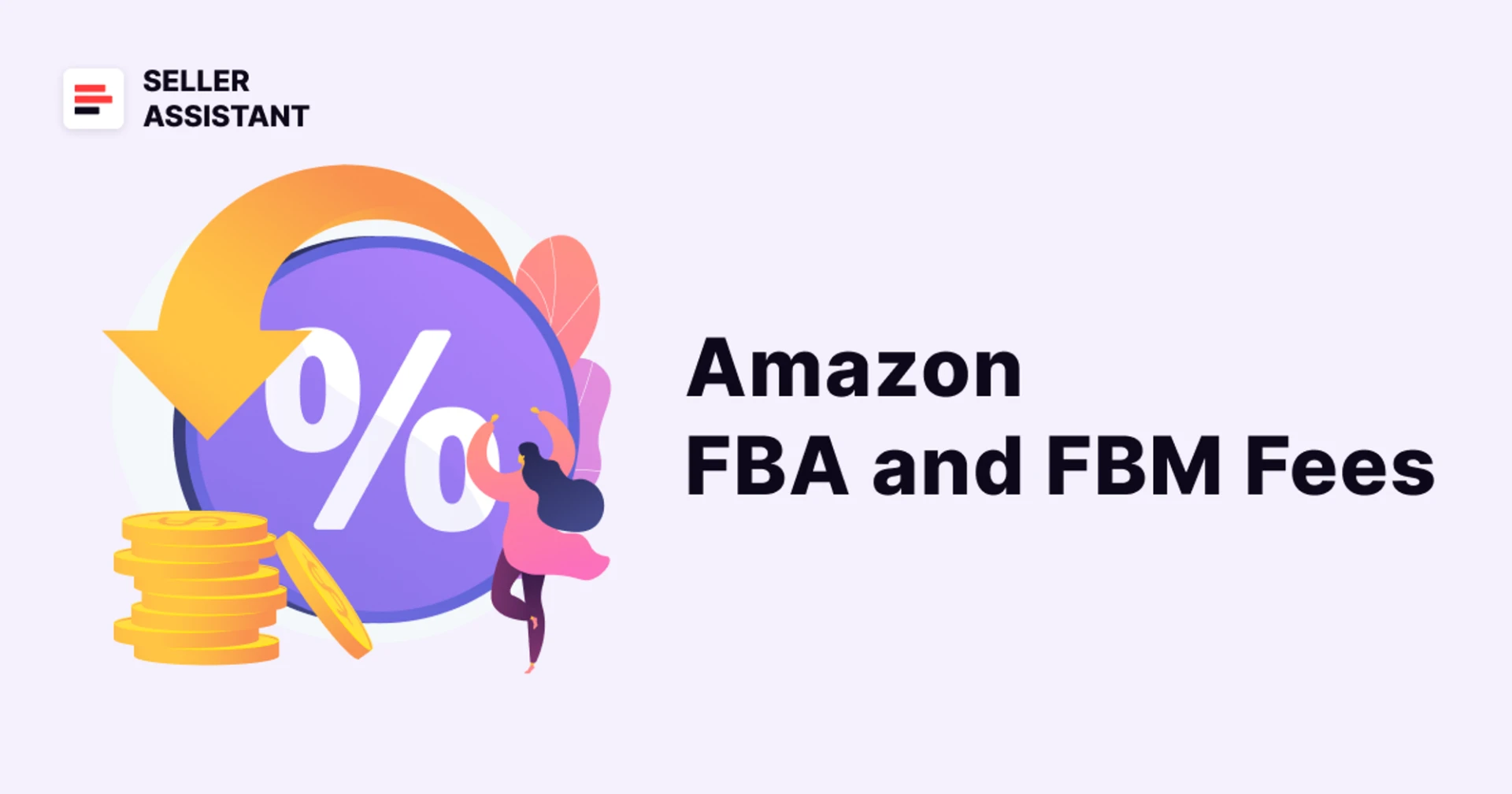 Amazon FBA and FBM Fees