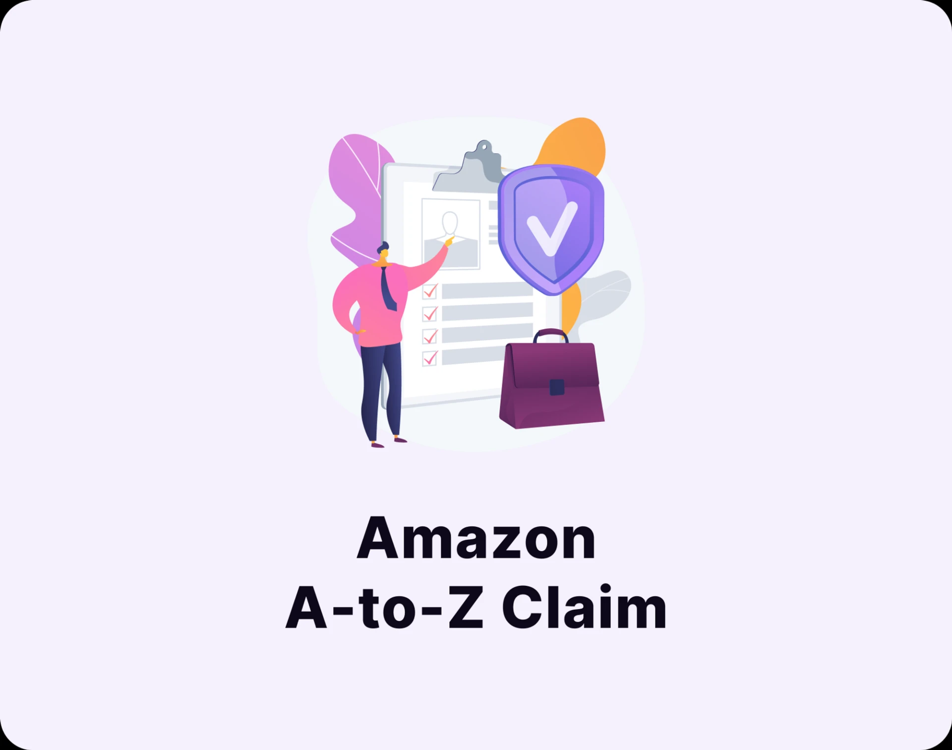 What is A-to-Z Claim Amazon - Complete Guide for Sellers