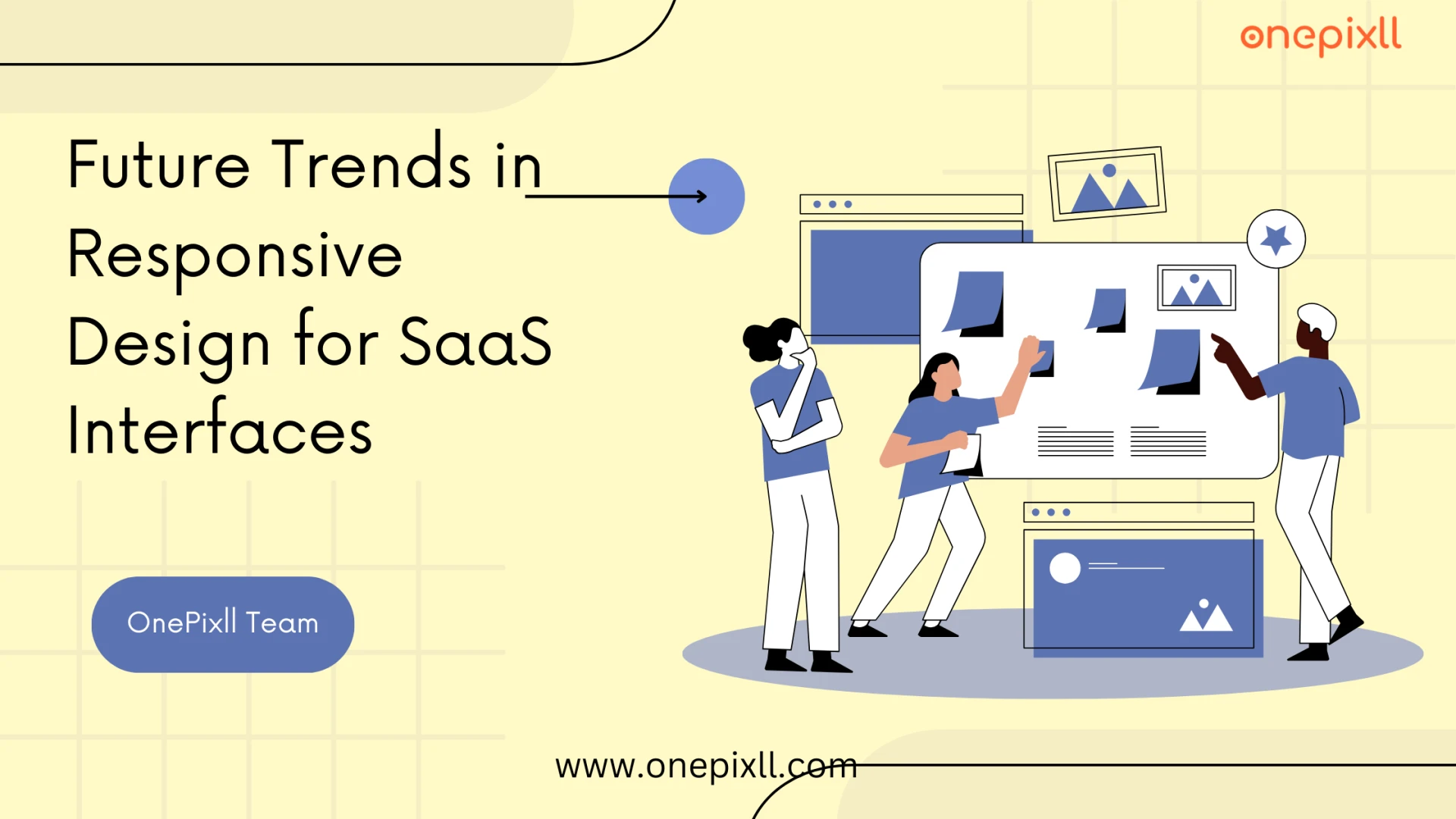 Future Trends in Responsive Design for SaaS Interfaces