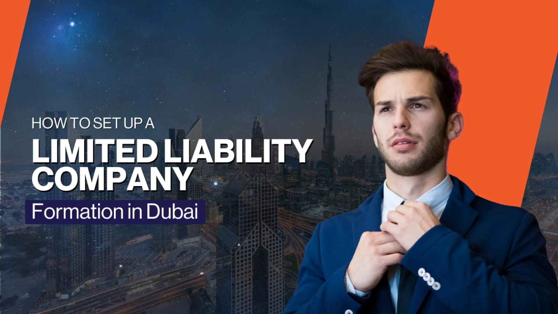 How to set up a limited liability company formation in Dubai
