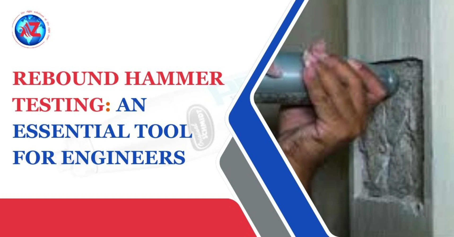 Rebound Hammer Testing: An Essential Tool for Engineers