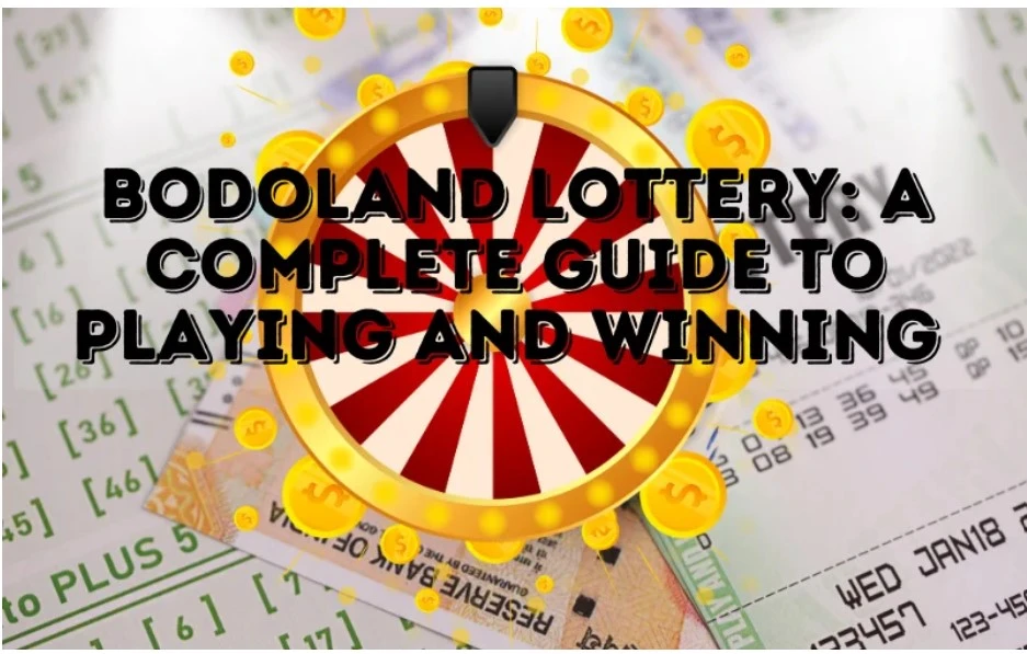 Bodoland Lottery | A Complete Guide to Playing and Winning