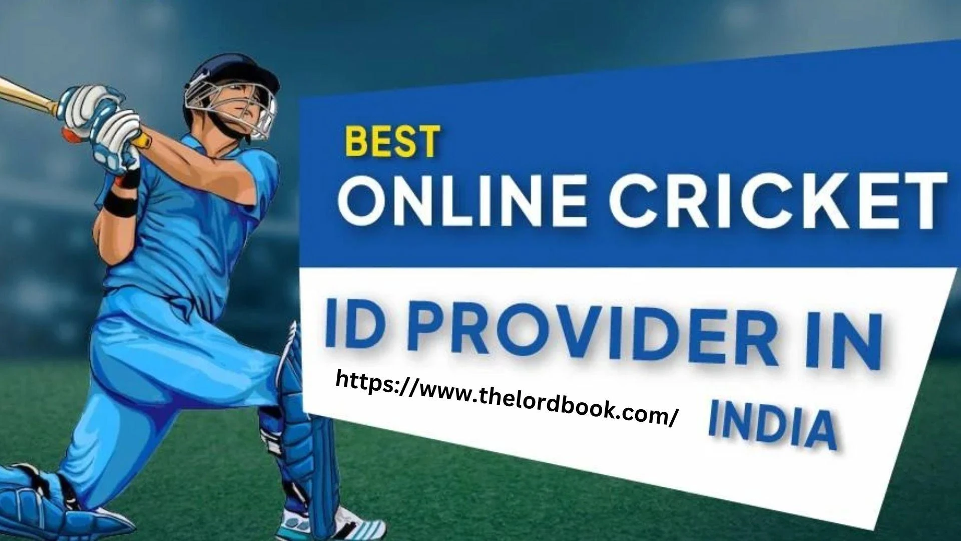 Why Choose The Lord Book for Your Online Cricket Betting ID Registration