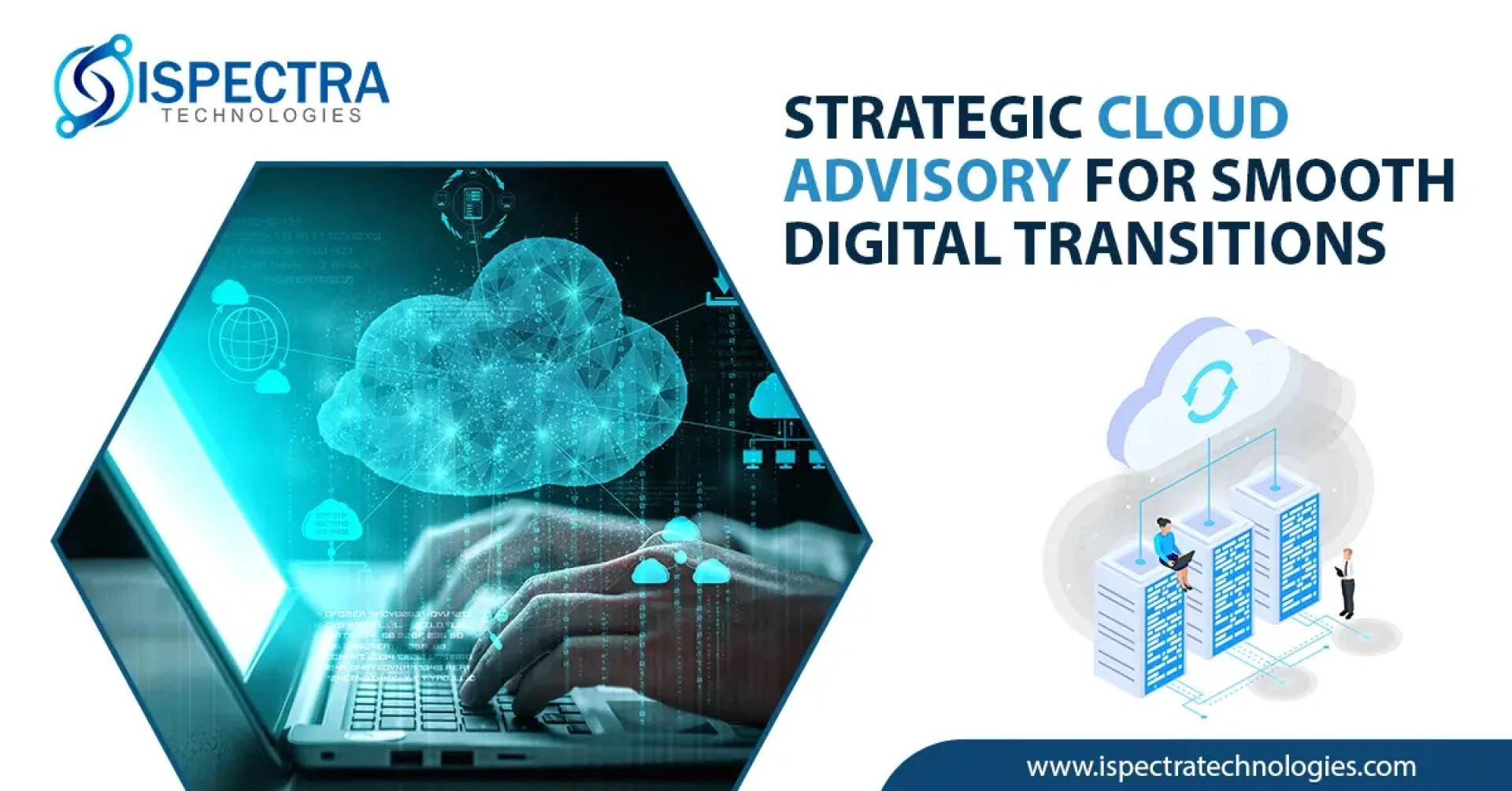Strategic Cloud Advisory for Smooth Digital Transitions