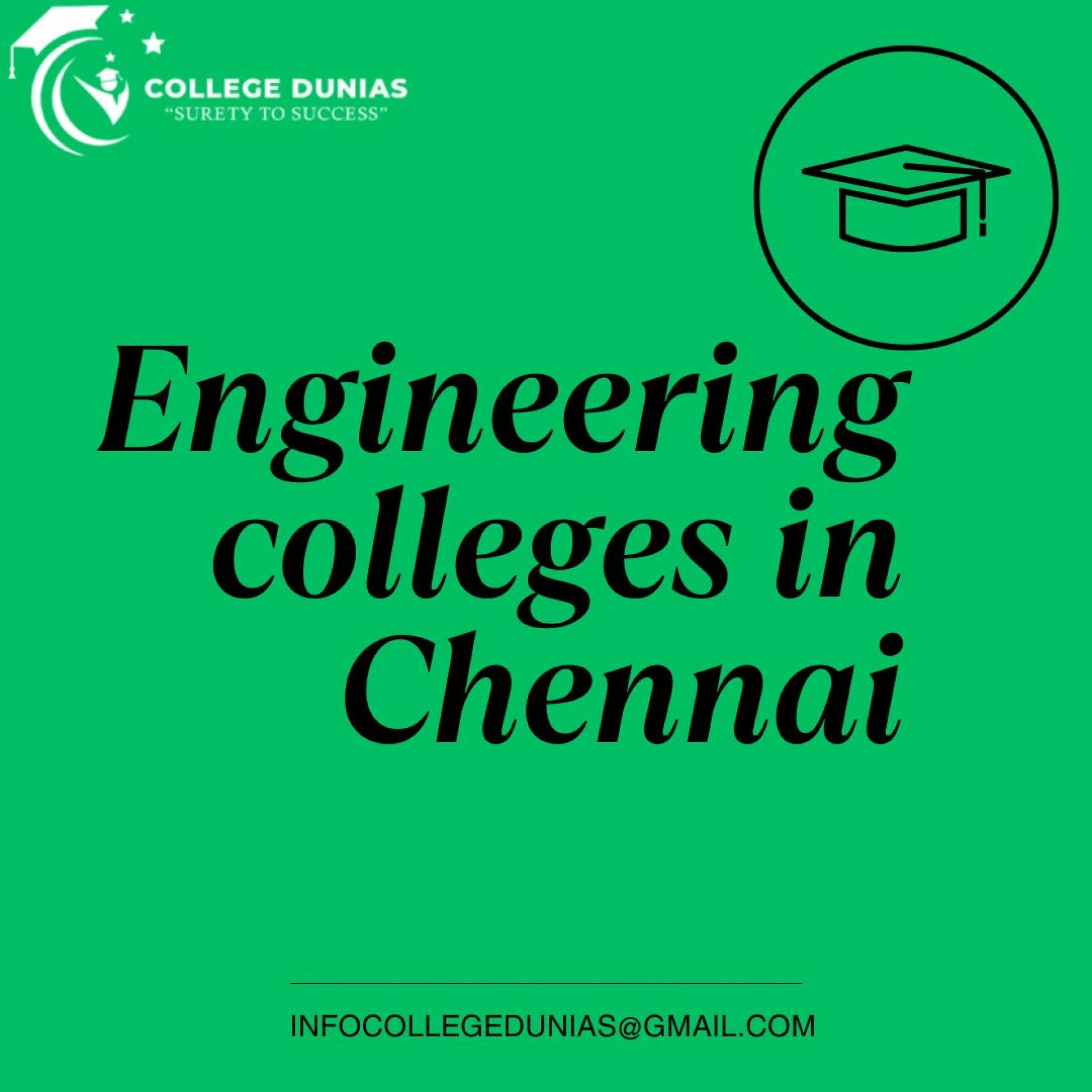 Best Engineering Colleges in Chennai for a Bright Future