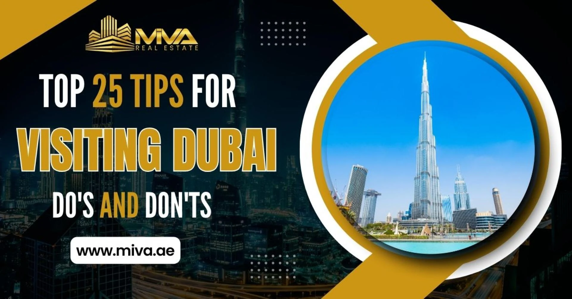 Top 25 Tips for Visiting Dubai: Do's and Don'ts