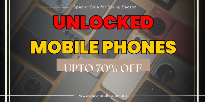 Unlocked Mobile Phones: Smart-Shopping Guide