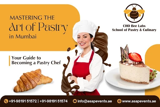 Mastering the Art of Pastry in Mumbai: Your Guide to Becoming a Pastry Chef