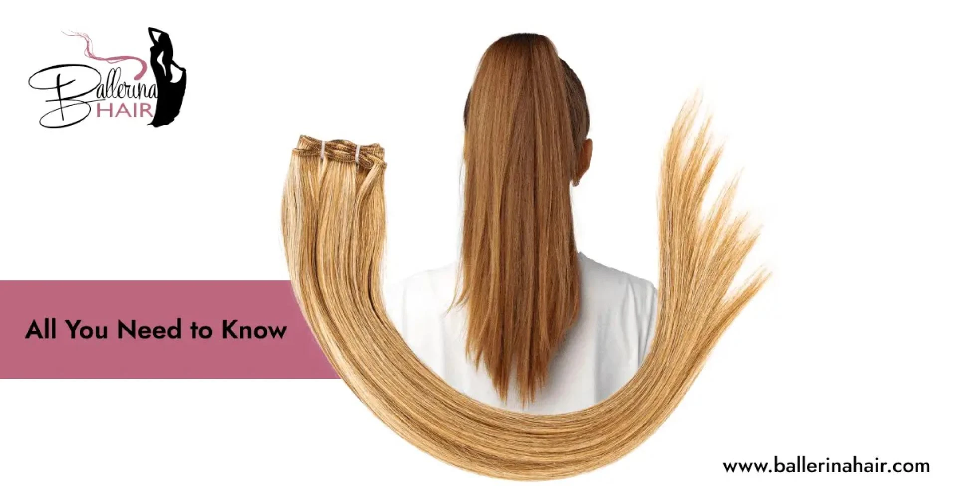 Weft Hair Extensions | All You Need to Know Before You Buy One