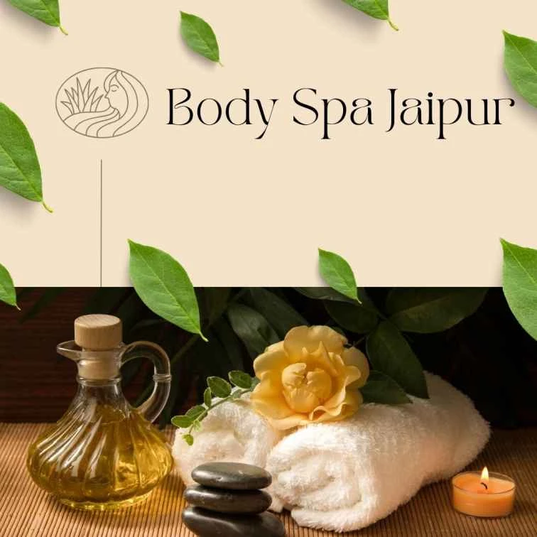 Best Massage &amp; Spa in Jaipur - Body Spa Jaipur