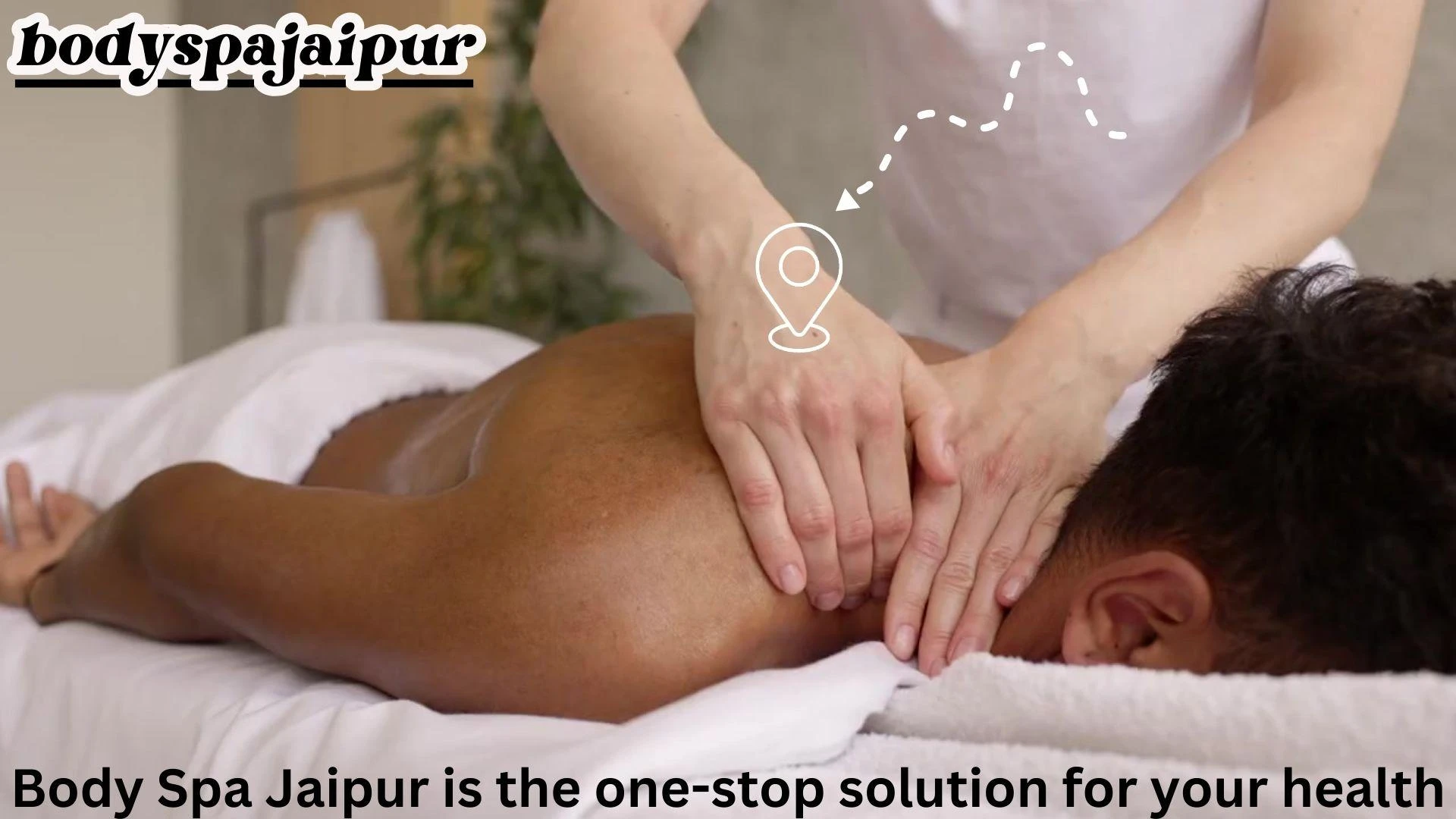 Spa near me | Spa in Jaipur - Body Spa Jaipur