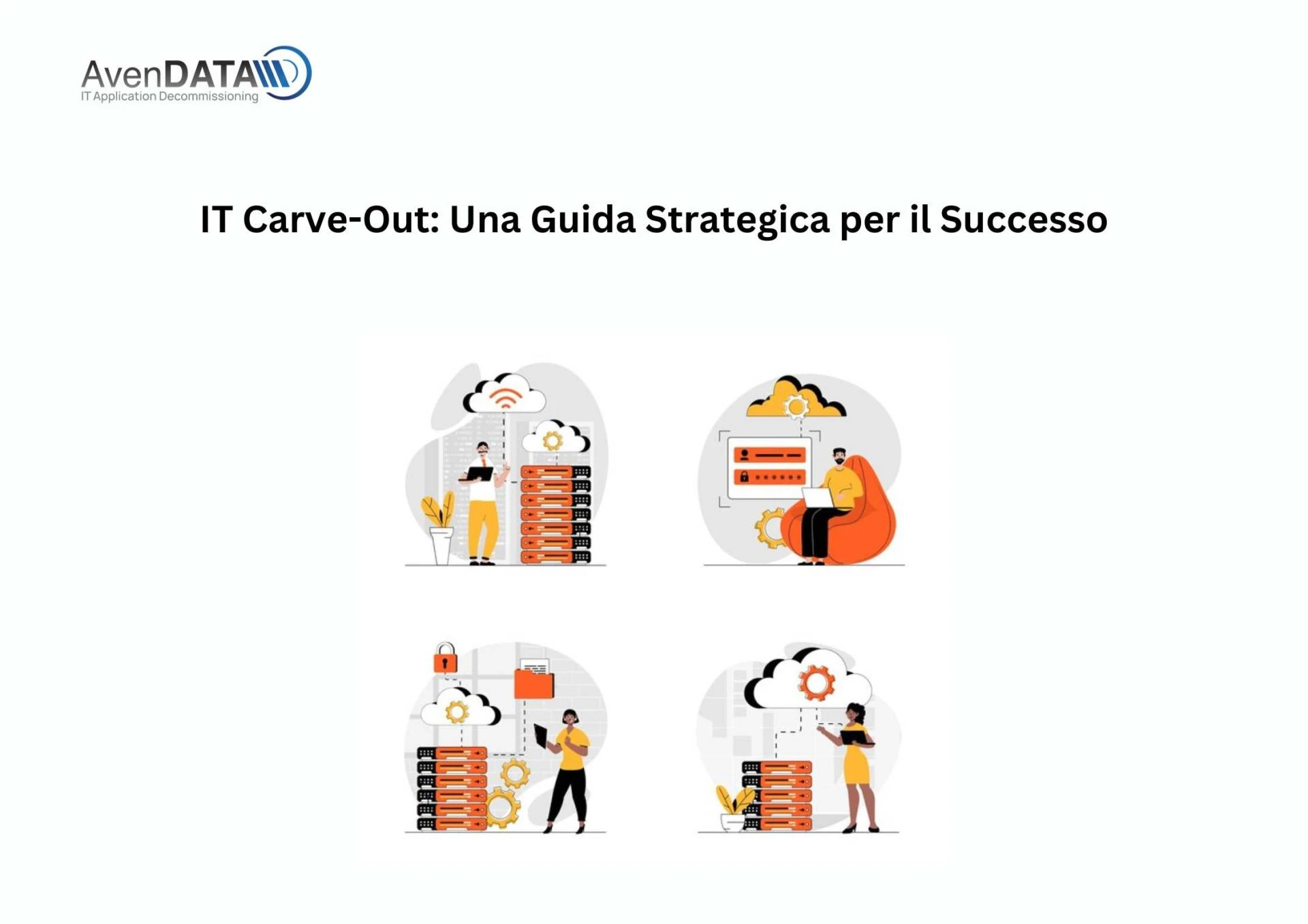 IT Carve-Out: Una Guida Strategica per il Successo