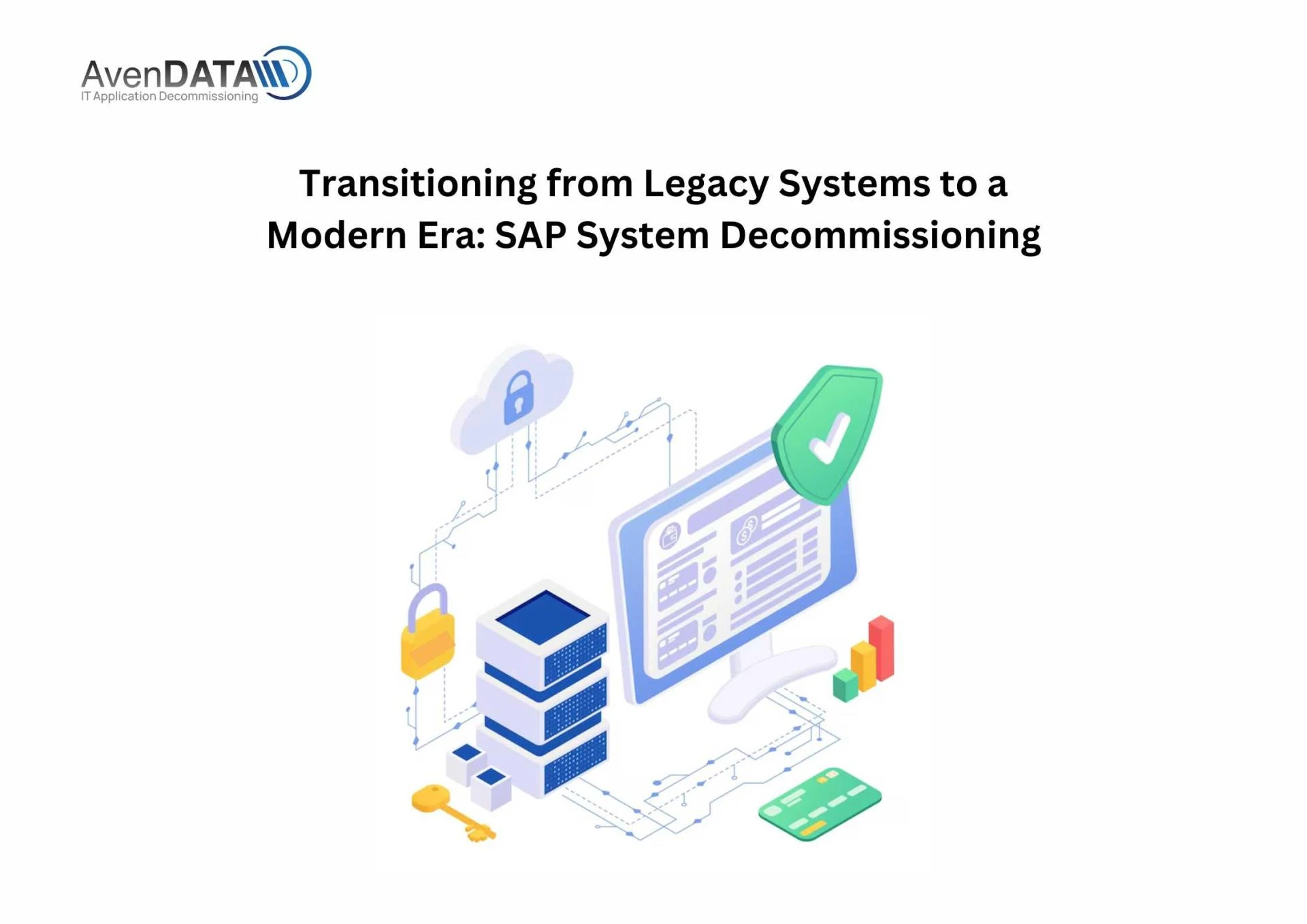 Transitioning from Legacy Systems to a Modern Era: SAP System Decommissioning