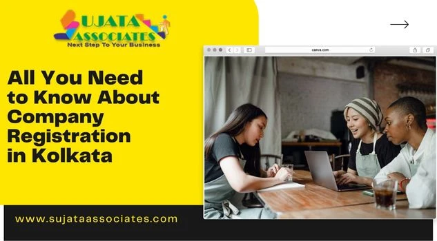 All You Need to Know About Company Registration in Kolkata