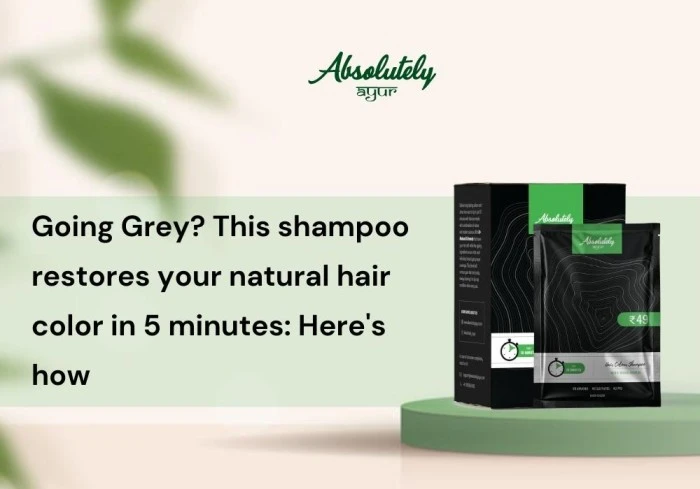 Going Grey? This shampoo restores your natural hair color in 5 minutes: Here’s how