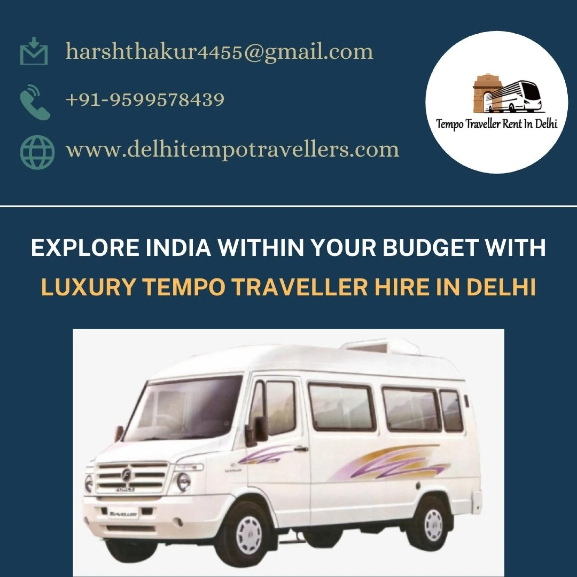 Explore India within Your Budget with Luxury Tempo Traveller Hire in Delhi