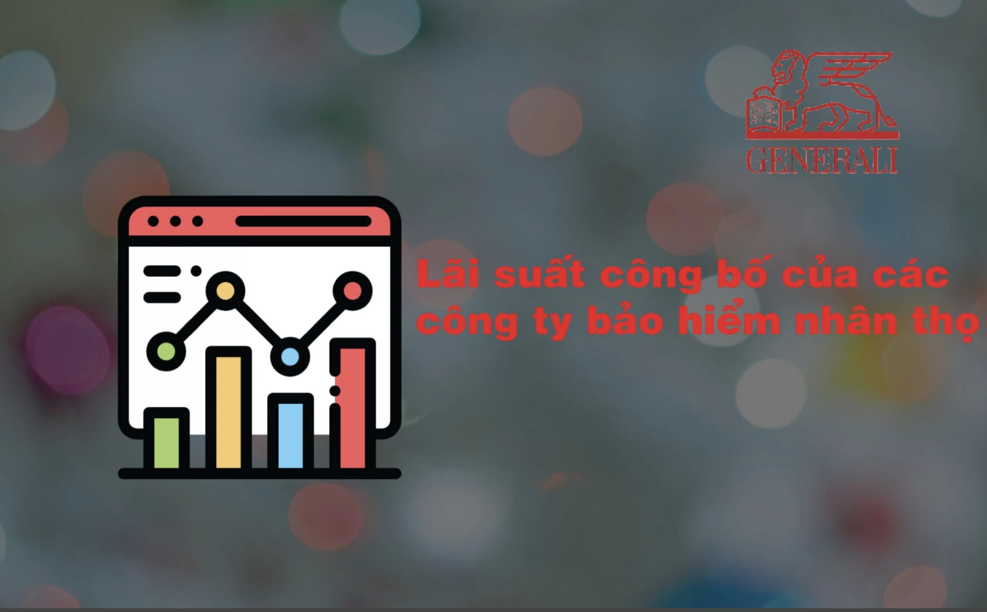 Lãi suất công bố của các công ty bảo hiểm nhân thọ