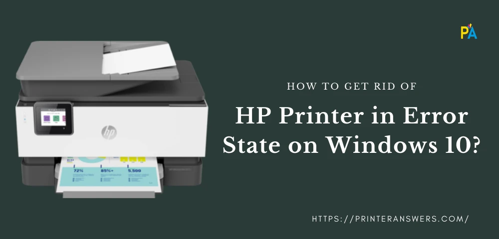 How to fix hp printer in error state windows 10?