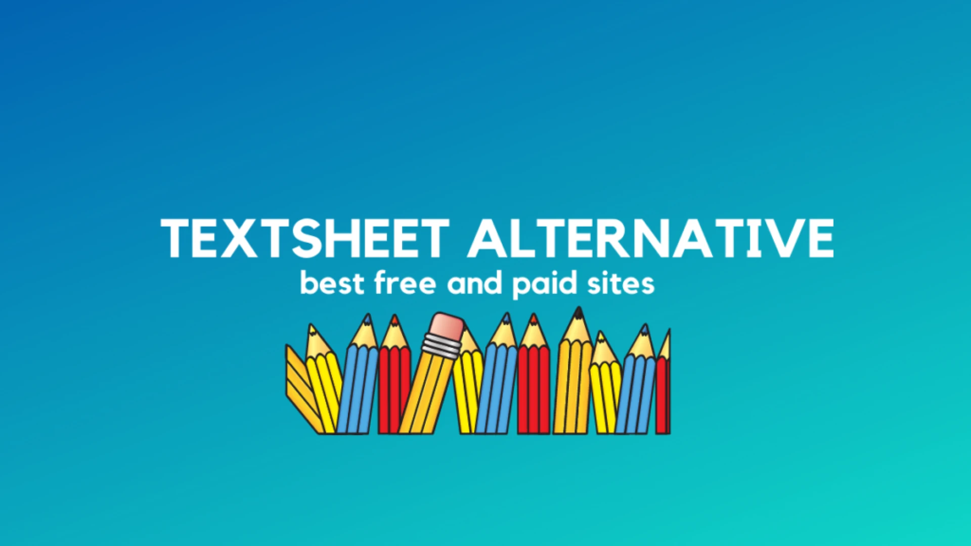 5 Best and Reliable Alternatives to Textsheet