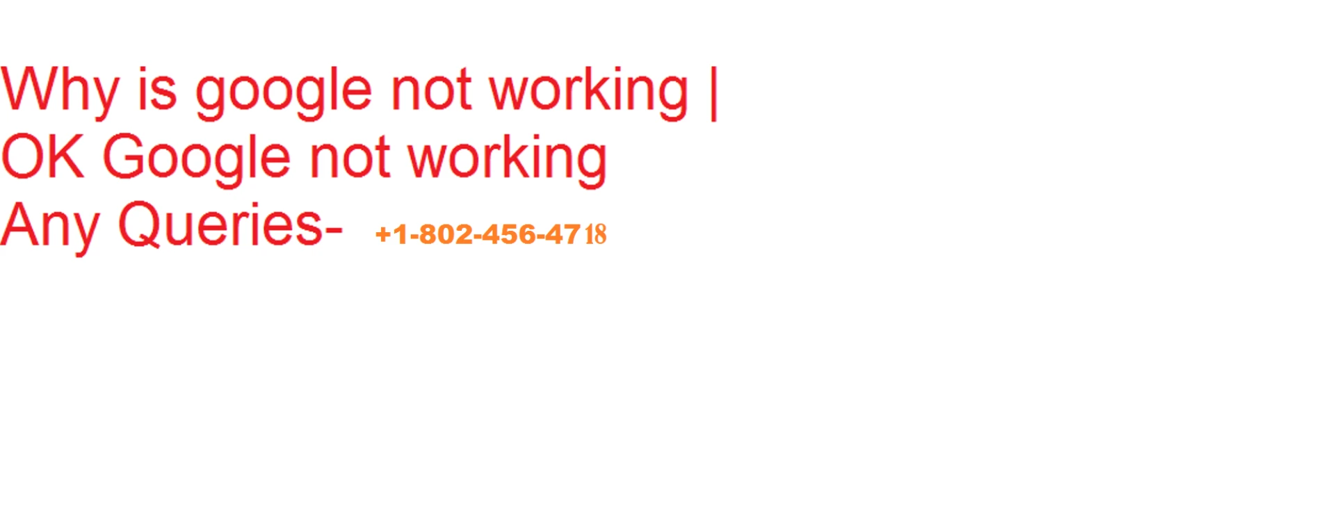 Possible Reasons for Why is my Google not working