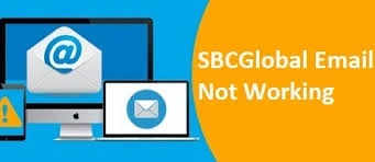 Why is SBCGlobal Email not Working and How to Fix it